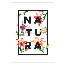Plakat samoprzylepny Typografia - napis "natura" z kwiatowym motywem