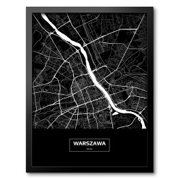 Obraz w ramie Mapa Warszawy czarno-biała z podpisem na czarnym tle
