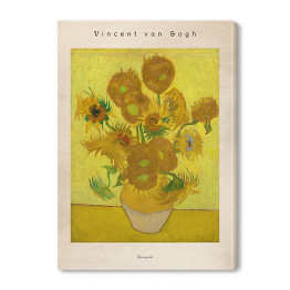 Obraz na płótnie Vincent van Gogh "Słoneczniki" - reprodukcja z napisem. Plakat z passe partout