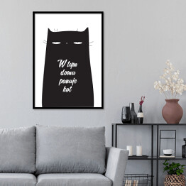 Plakat w ramie Ilustracja - w tym domu panuje kot