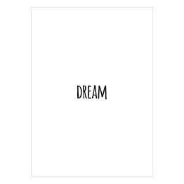 Plakat samoprzylepny Typografia "Dream"