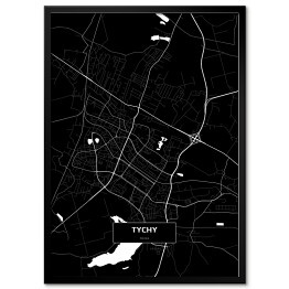 Plakat w ramie Mapa Tychy czarno-biała