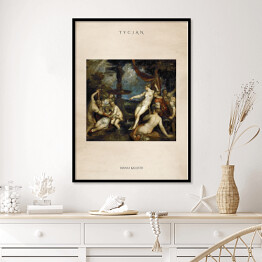 Plakat w ramie Tycjan "Diana i Kallisto" - reprodukcja z napisem. Plakat z passe partout