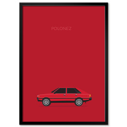 Plakat w ramie Polskie samochody - POLONEZ