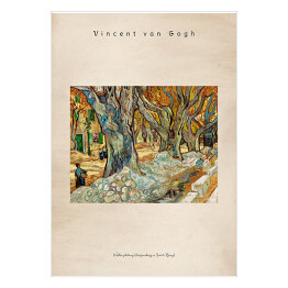 Plakat samoprzylepny Vincent van Gogh "The Large Plane Trees (Road Menders at Saint Remy)" - reprodukcja z napisem. Plakat z passe partout