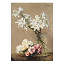 Plakat samoprzylepny Henri Fantin–Latour Róże i lilie. Reprodukcja