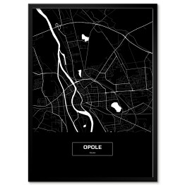 Plakat w ramie Mapa Opola czarno-biała z podpisem na czarnym tle