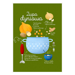 Plakat Ilustracja - przepis na zupę dyniową