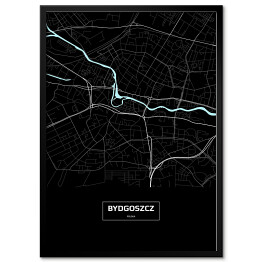 Plakat w ramie Mapa Bydgoszczy czarno-biała z napisem na czarnym tle