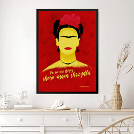 Obraz w ramie Ilustracja z cytatem - "Po co mi stopy, skoro mam skrzydła" - Frida Kahlo