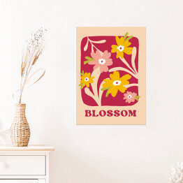 Plakat samoprzylepny Energetyczna łąka. Plakat z napisem Blossom. Duże kwiaty w kolorze żółtym i Viva Magenta