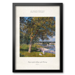 Obraz w ramie Alfred Sisley "Drzewo orzecha włoskiego w polu Thomery" - reprodukcja z napisem. Plakat z passe partout