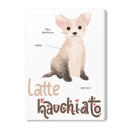 Obraz na płótnie Kawa z psem - latte hauchiato