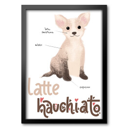 Obraz w ramie Kawa z psem - latte hauchiato